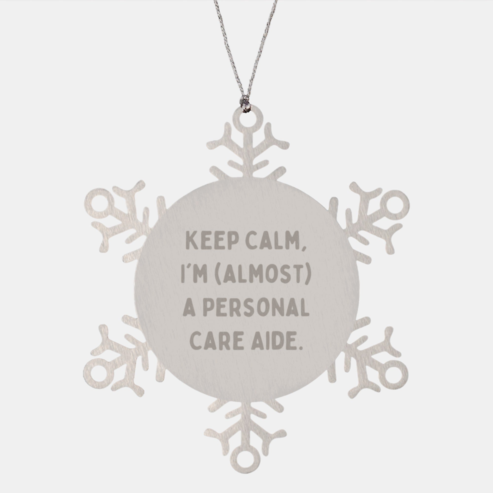 Funny Snowflake Ornament Gifts for Personal Care Aide, 'Keep Calm, I'm (almost) A Personal Care Aide.' from Friends, Perfect for Christmas Unique Gifts - Image 1