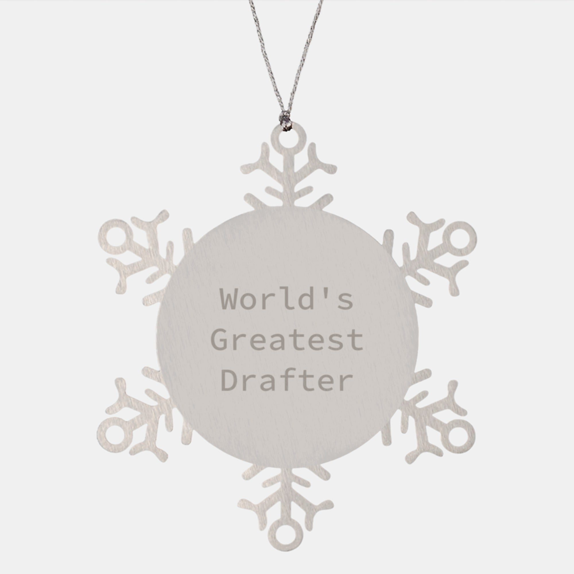 Funny Drafter Gifts from World's Greatest Drafter for Christmas Unique Snowflake Ornament, Stainless Steel, 3.14 inches - Image 1