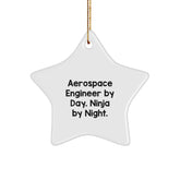 Aerospace Engineer Gifts from Friends - Funny Star Ornament for Christmas - Gifts for Aerospace Engineer By Day. Ninja By Night. - Image 1