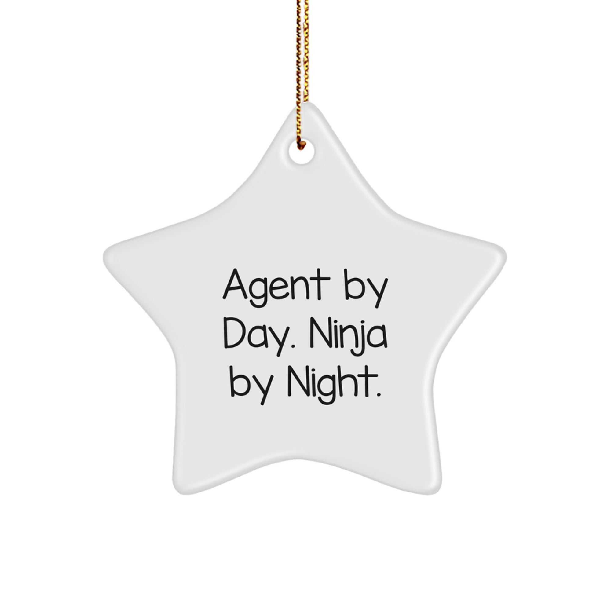 Agent Gifts from Men - Agent By Day. Ninja By Night. Star Ornament for Christmas - Image 1