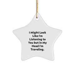 Funny Traveling Star Ornament for Friends Gifts from Men on Christmas Unique Gifts - Image 1