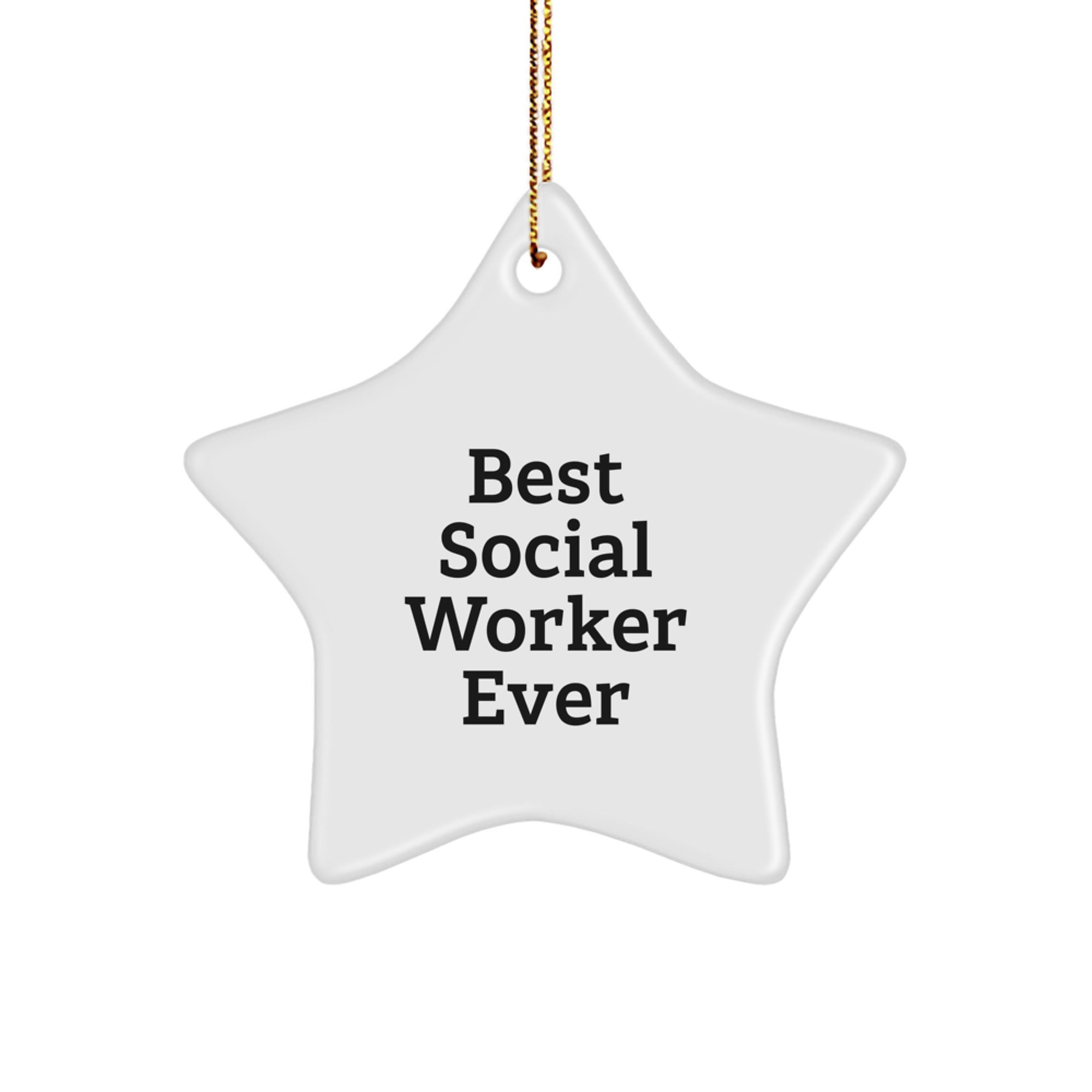 Social Worker Gifts from Best Social Worker Ever - Inspirational Star Ornament for Christmas - Image 1