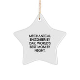 Mechanical Engineer Gifts, Funny Star Ornament, Christmas Unique Gifts from Family, for Mechanical Engineer By Day, World's Best Mom By Night. - Image 1