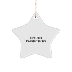 Funny Daughter-in-law Gifts, Certified Daughter-in-law Star Ornament, 'I'm not lazy, I'm just conserving energy' Quote for Christmas - Image 1