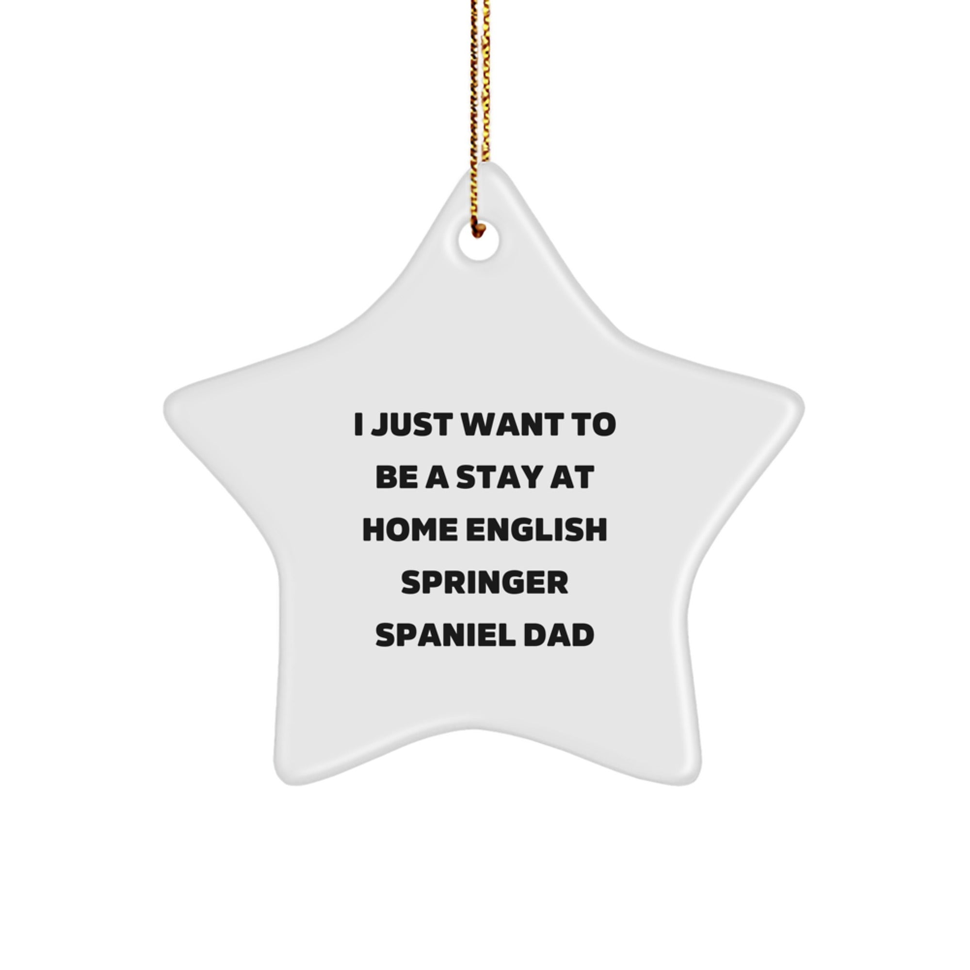 Funny English Springer Spaniel Dog Gifts from Dad - Star Ornament for English Springer Spaniel Dad on Christmas Unique Gifts - Image 1