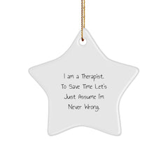 Funny Therapist Gifts from Men to Coworkers for Christmas - Star Ornament with I Am A Therapist Quote, Gifts for Therapists, Unique Star Ornament, Therapist Decor - Image 1