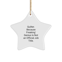 Quilter Gifts from Mom - Funny Star Ornament, Quilter Appreciation Star Decoration for Christmas Unique Gifts - Image 1