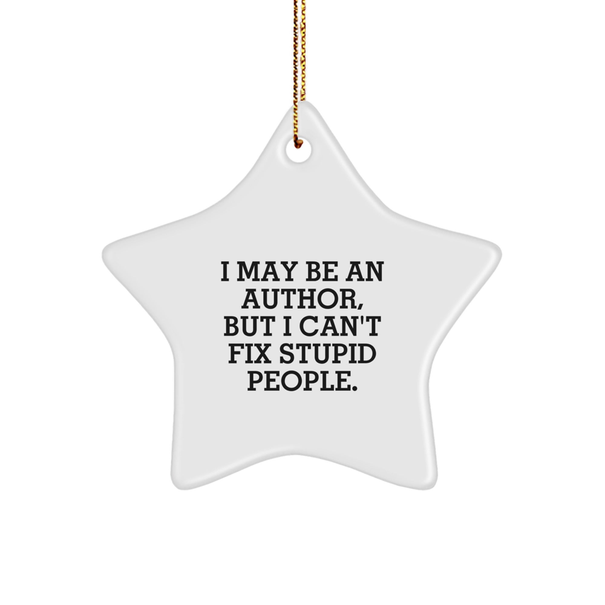 Funny Author Star Ornament, Gift from Men to Author Friends, Author Decorations for Christmas Unique Gifts - Image 1