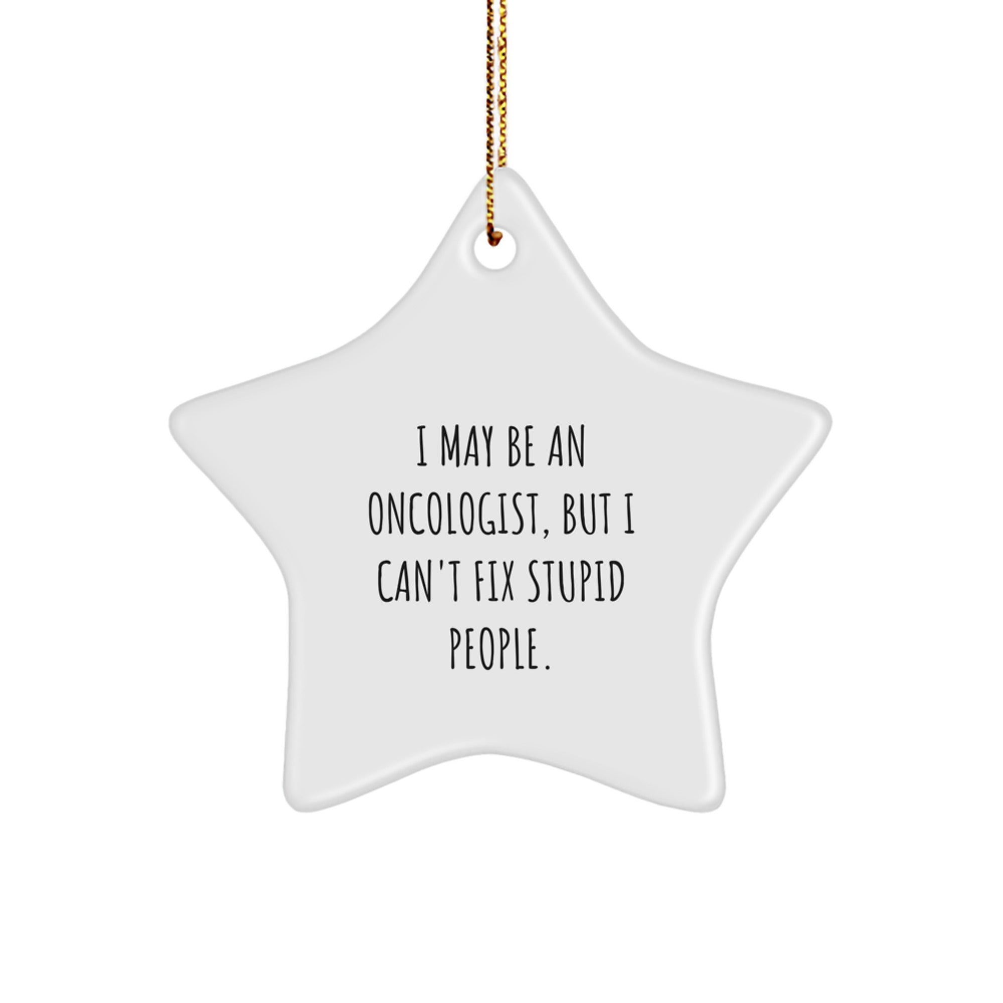 Funny Oncologist Star Ornament Gifts from Family for Christmas Unique Presents - Image 1