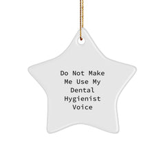 Funny Dental Hygienist Star Ornament Gifts from Friends, Family, Coworkers to Dental Hygienist Men, Women, Coworkers, Family, Friends for Christmas Unique Gifts - Image 1
