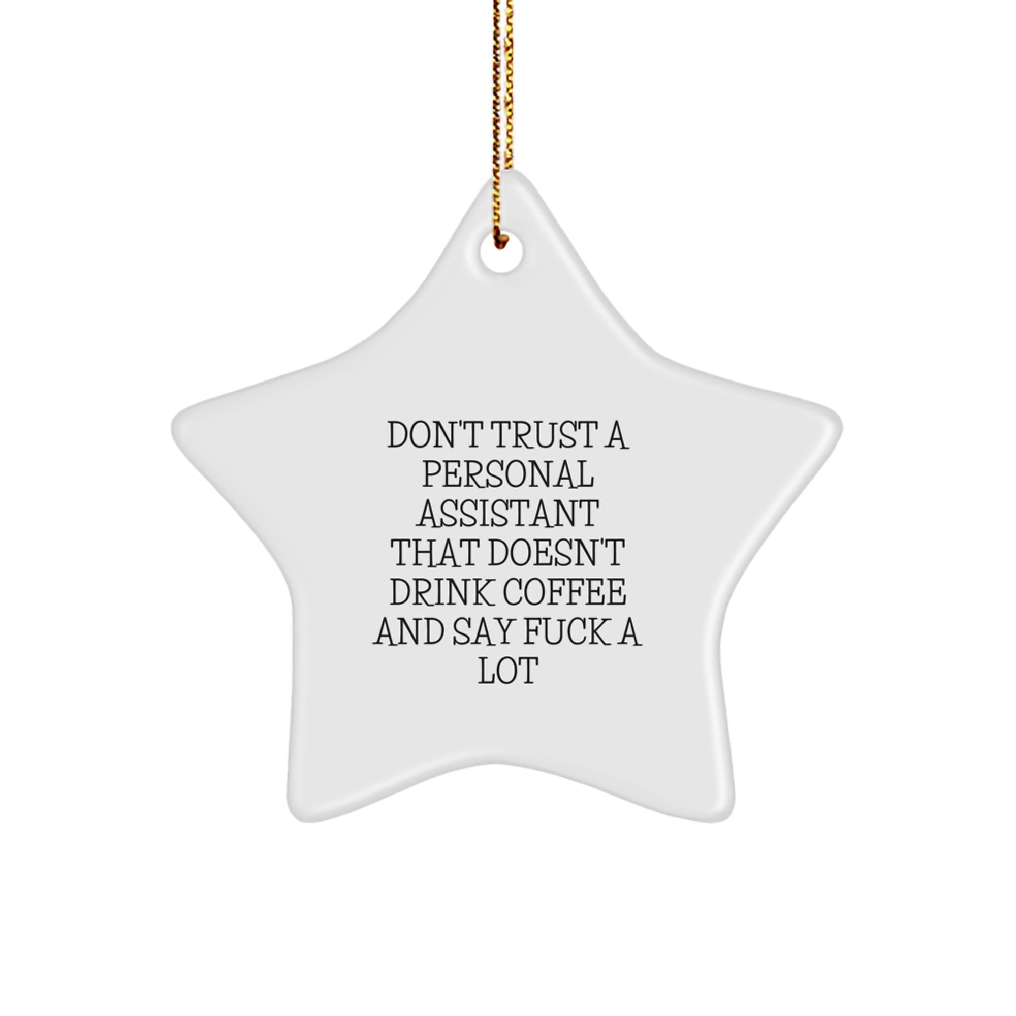Funny Personal Assistant Gifts from Friends for Christmas Unique Star Ornament, Gifts for Personal Assistant, Coffee Lovers Star Decoration - Image 1