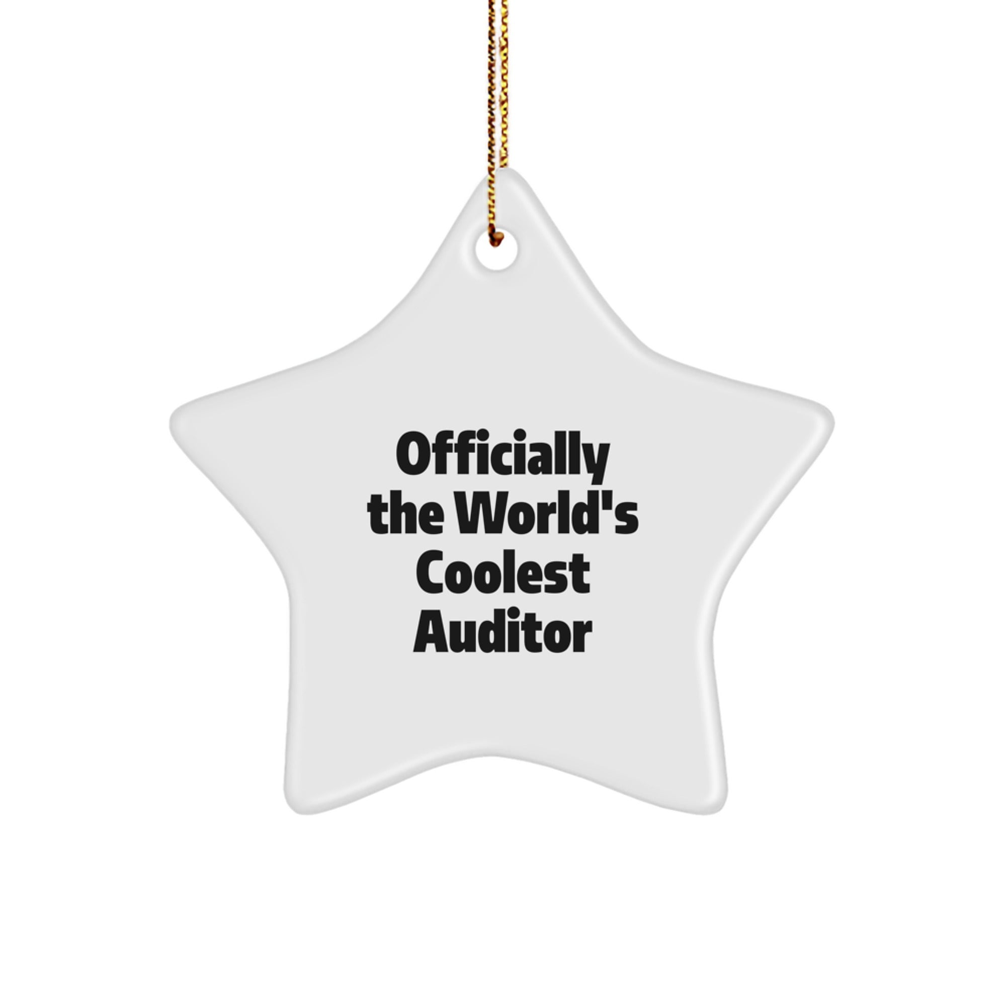 Funny Gifts for Auditor - 'Officially The World's Coolest Auditor' White Star Ornament, Christmas Unique Gifts from Friends, Family - Image 1