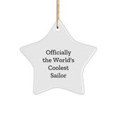 Funny Sailor Gifts from Friends - Officially The World's Coolest Sailor Star Ornament for Christmas Unique Gifts - Image 1