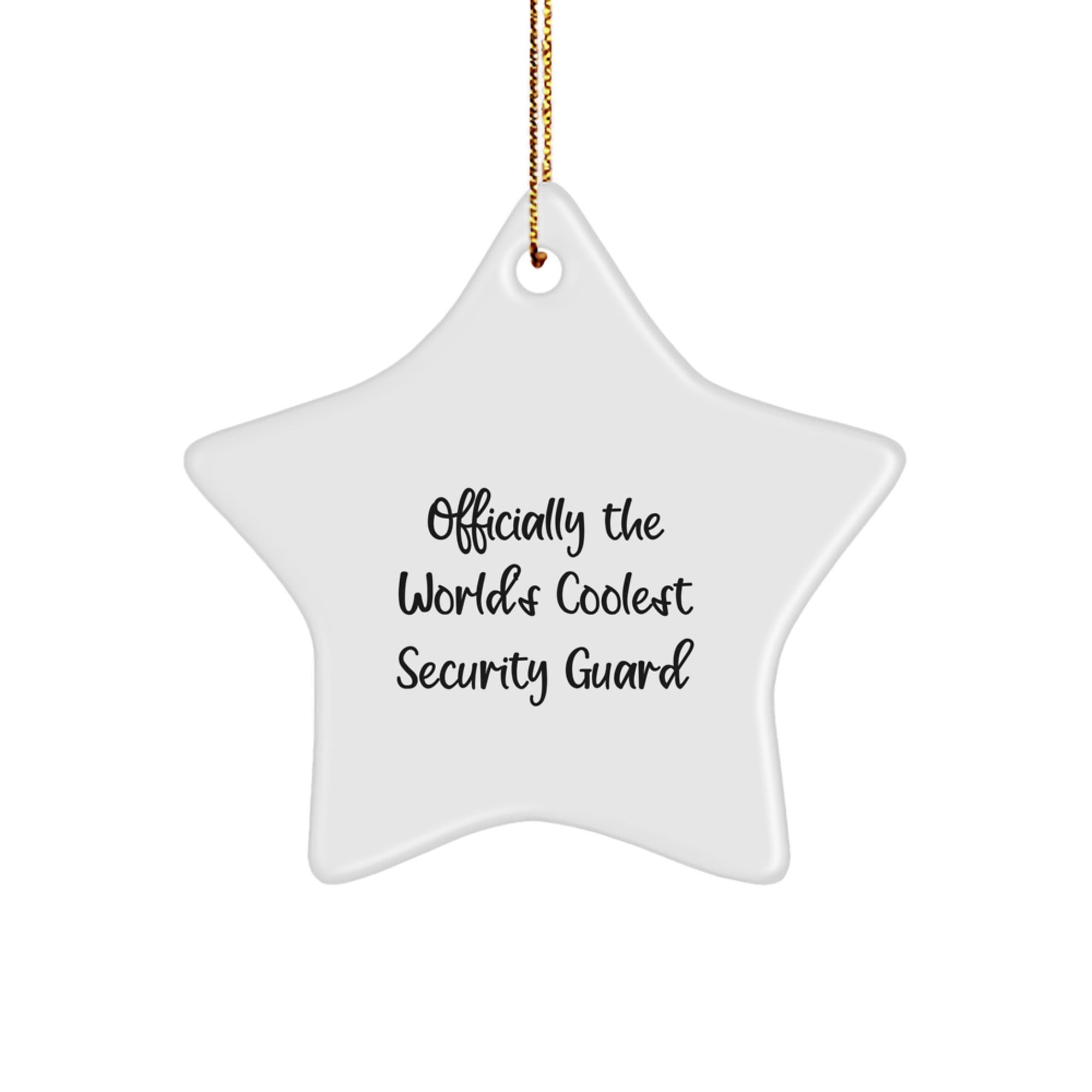 Funny Security Guard Gifts - 'Officially The World's Coolest Security Guard' Star Ornament, Perfect for Christmas, from Friends to Family - Image 1