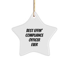 Funny Compliance Officer Gifts from Friends - Best Effin' Star Ornament Ever for Christmas - Image 1