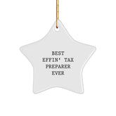 Funny Tax Preparer Gifts from Friends for Best Effin' Star Ornament Ever - Christmas Unique Tax Preparer Star Ornament - Image 1
