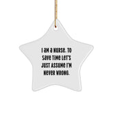 Funny Nurse Quote Star Ornament Gifts for Nurses by Friends, Christmas Unique Star Decorations - Image 1