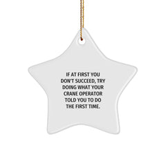 Funny Crane Operator Star Ornament Gifts from Friends to Crane Operator at Christmas - Image 1
