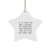 Funny Paralegal Gifts, Star Ornament for Paralegal, Inspirational Christmas Unique Gifts from Friends, Funny Quote Gifts for Paralegal, Star Shaped Decoration - Image 1