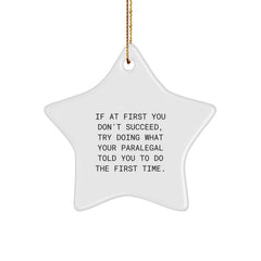 Funny Paralegal Gifts, Star Ornament for Paralegal, Inspirational Christmas Unique Gifts from Friends, Funny Quote Gifts for Paralegal, Star Shaped Decoration - Image 1