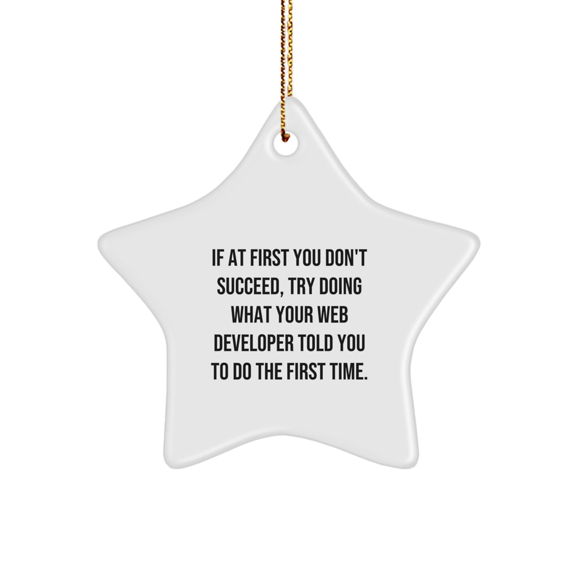 Funny Web Developer Gifts from Family - Star Ornament for Him, Her, Coworkers, Friends, or Boss - Image 1