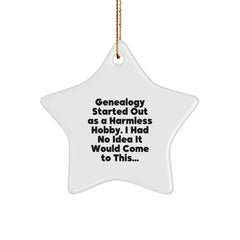 Genealogy Star Ornament - Gifts from Family for Genealogy Enthusiasts, Funny Quote about Genealogy Hobby - Christmas Unique Gifts - Image 1