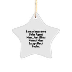 Insurance Sales Agent Mom's Star Ornament, Gifts from Family to Insurance Sales Agent, Unique Christmas Unique Gifts - Image 1