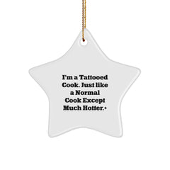 Funny Cook Gifts from Friends for Christmas Unique Star Ornament I'm A Tattooed Cook - Image 1