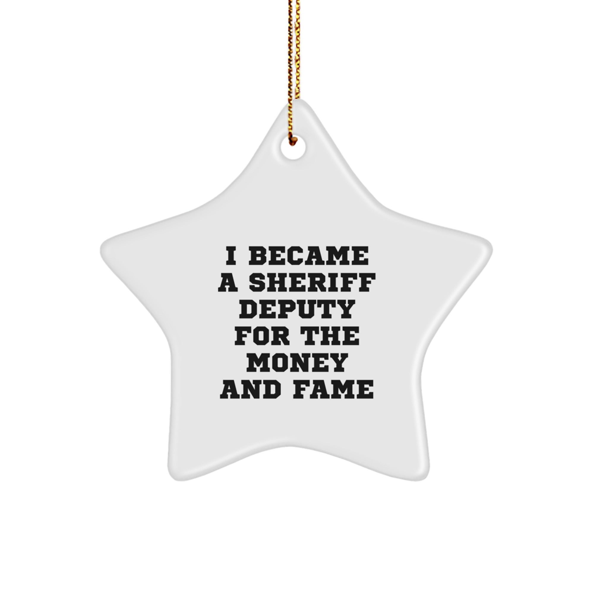 Funny Sheriff Deputy Gifts from Men to Sheriff Deputy for Christmas Unique Star Ornament - Image 1