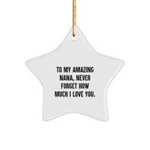 Gifts from Men to My Amazing Nana, Star Ornament for Nana, Christmas Unique Nana Gifts - Image 1