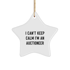 I Can't Keep Calm I'm An Auctioneer Gifts from Friends to Family - Funny Star Ornament for Christmas - Image 1