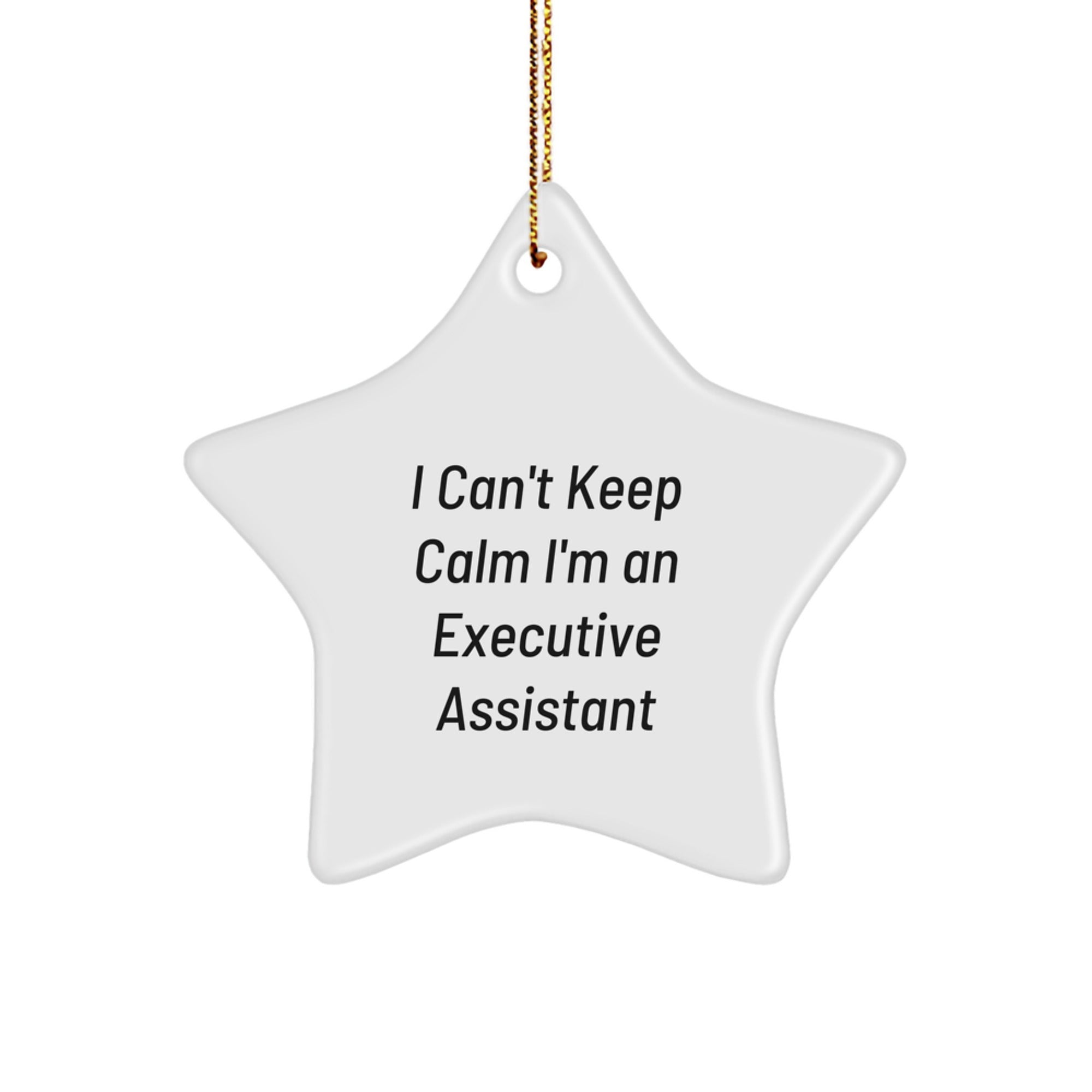 Funny Executive Assistant Gifts from Friends and Family - I'm An Executive Assistant Star Ornament for Christmas Unique Gifts - Image 1