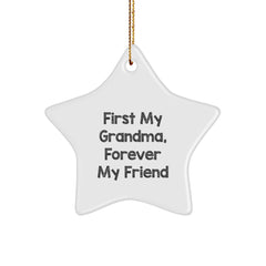 Funny Grandma Gifts from Family - 'First My Grandma, Forever My Friend' Star Ornament for Christmas Tree Decoration - Image 1