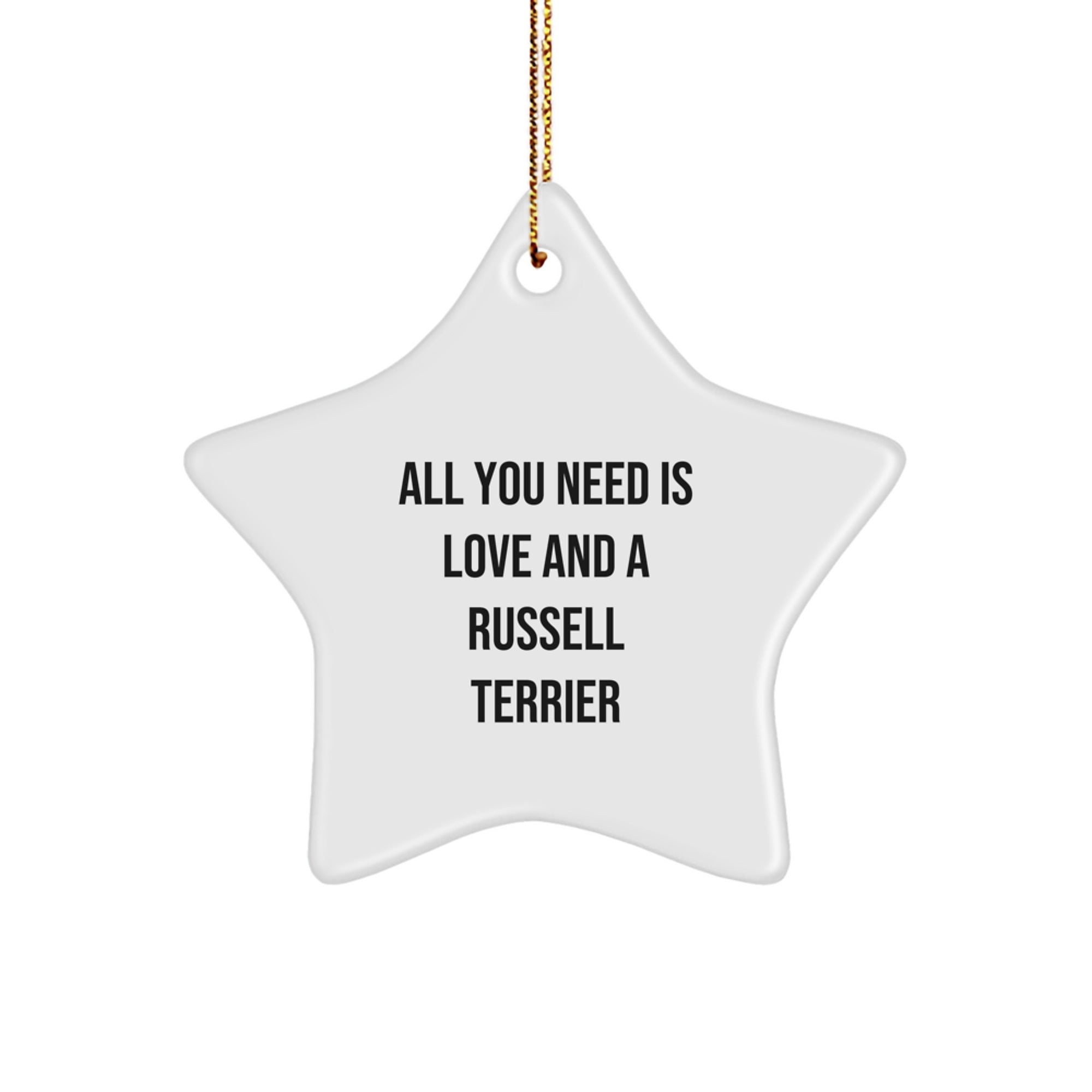 Russell Terrier Dog Christmas Star Ornament Gift from Friends, Family or Coworkers - Funny Russell Terrier Dog Quote - Image 1