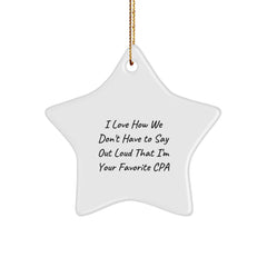 CPA Star Ornament, Funny Quote Gifts from Men to Women, Christmas Unique Favorites - Image 1