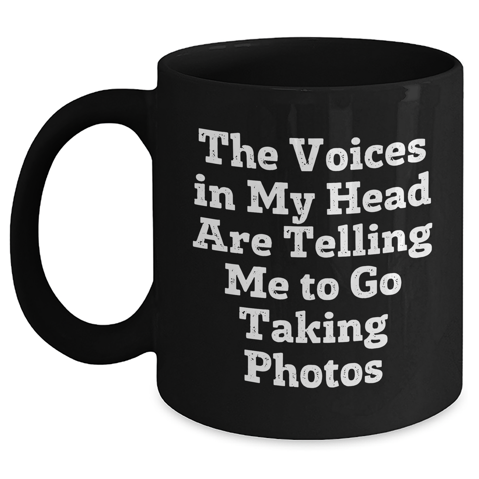 Funny Taking Photos Quotes Gifts for Men from Family, A Unique Black Coffee Mug for Graduation - Main