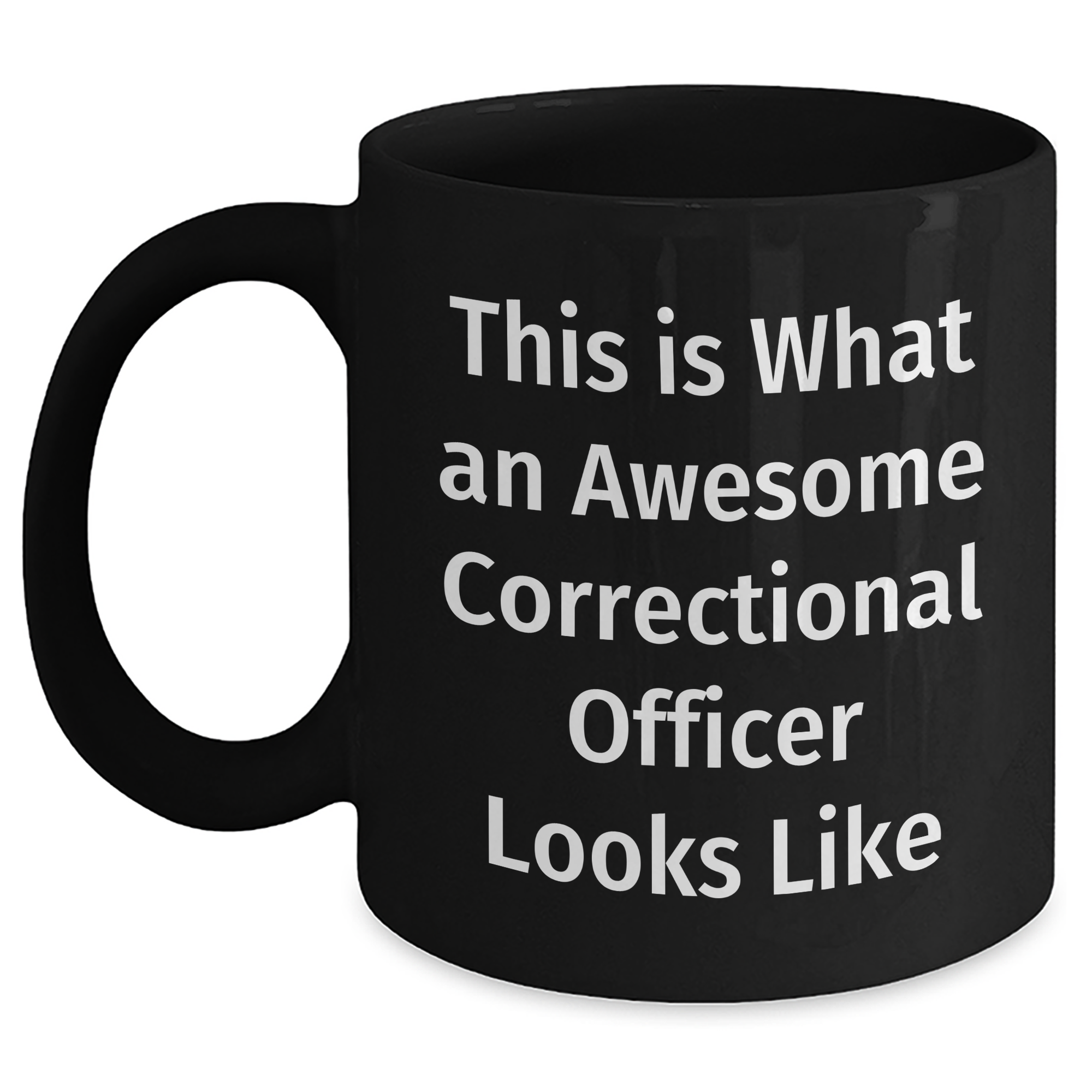 Funny Correctional Officer Gifts for Dad from Men on Father's Day, Awesome Black Coffee Mug - Main