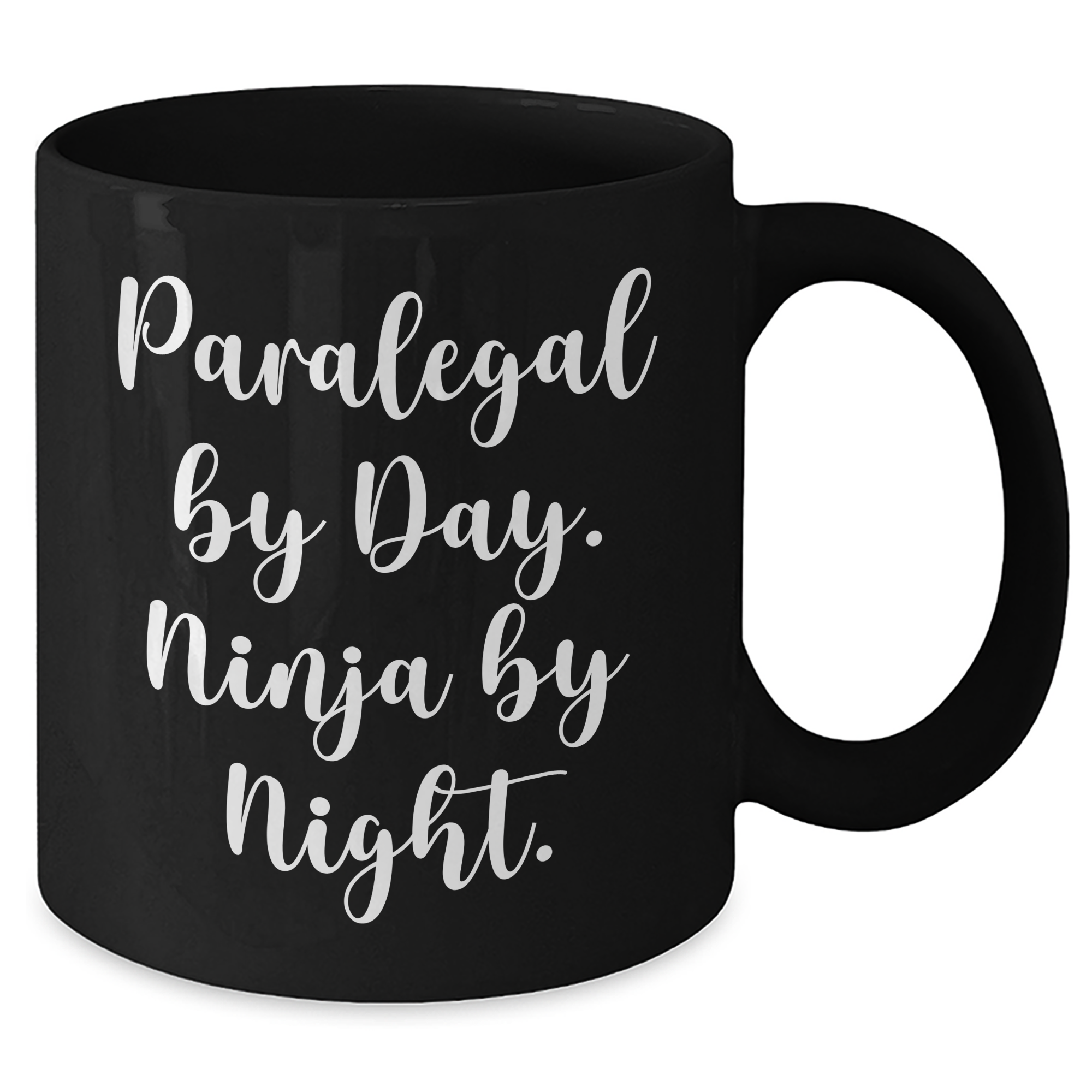 Funny Paralegal Gifts from Men to Friends - 'Paralegal By Day. Ninja By Night.' Black Coffee Mug for Father's Day - Additional