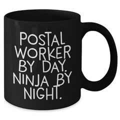 Funny Postal Worker Gifts from Friends to Men - Black Coffee Mug for Graduation - Additional