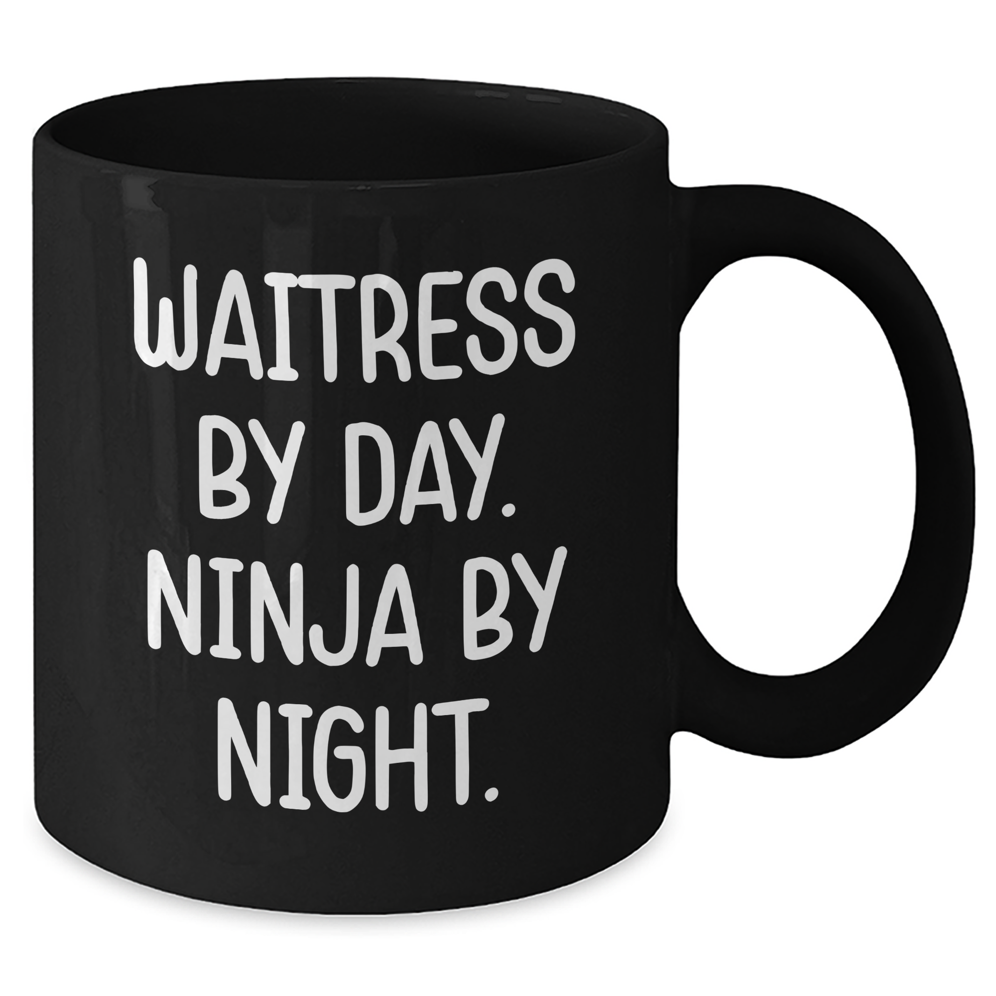 Funny Waitress Gifts from Friends for Waitress By Day. Ninja By Night. Black Coffee Mug, Graduation Unique Gifts - Additional
