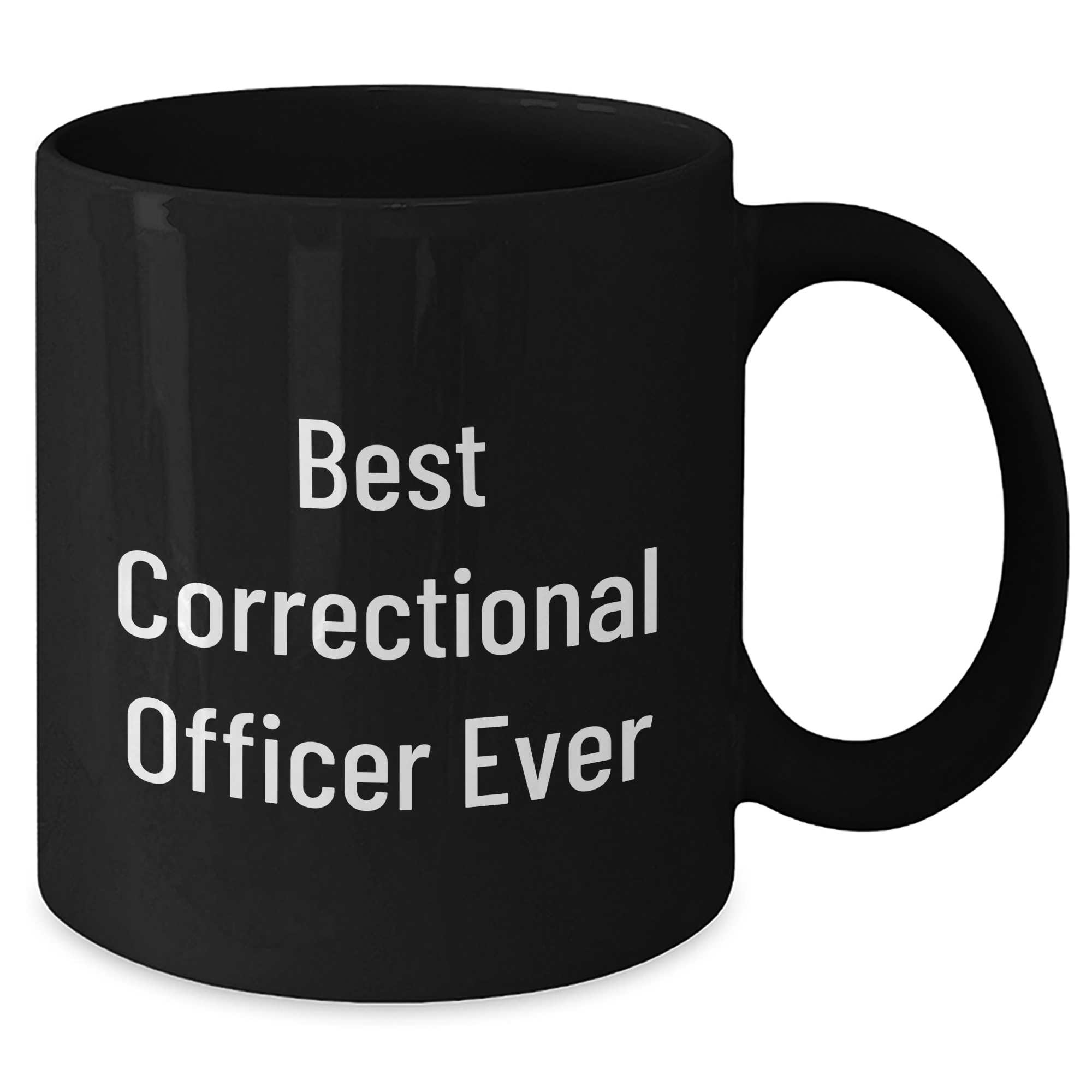 Gifts from Friends and Family for Correctional Officer, Funny Quote Mug, Best Correctional Officer Ever, Black Coffee Mug, Graduation Unique Gifts - Additional