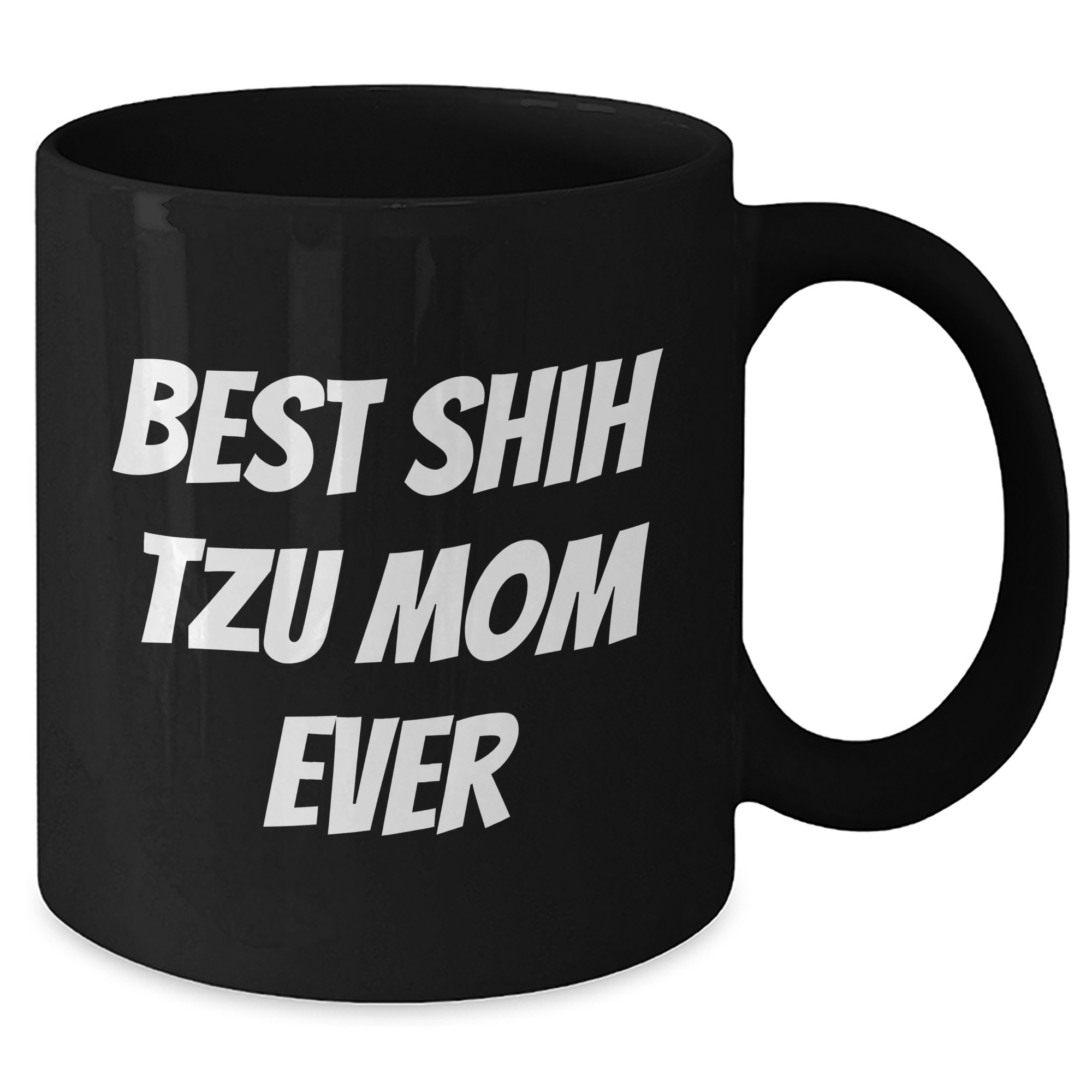 Shih Tzu Dog Mom Funny Gifts from Men to Husband on Father's Day - Black Coffee Mug - Additional
