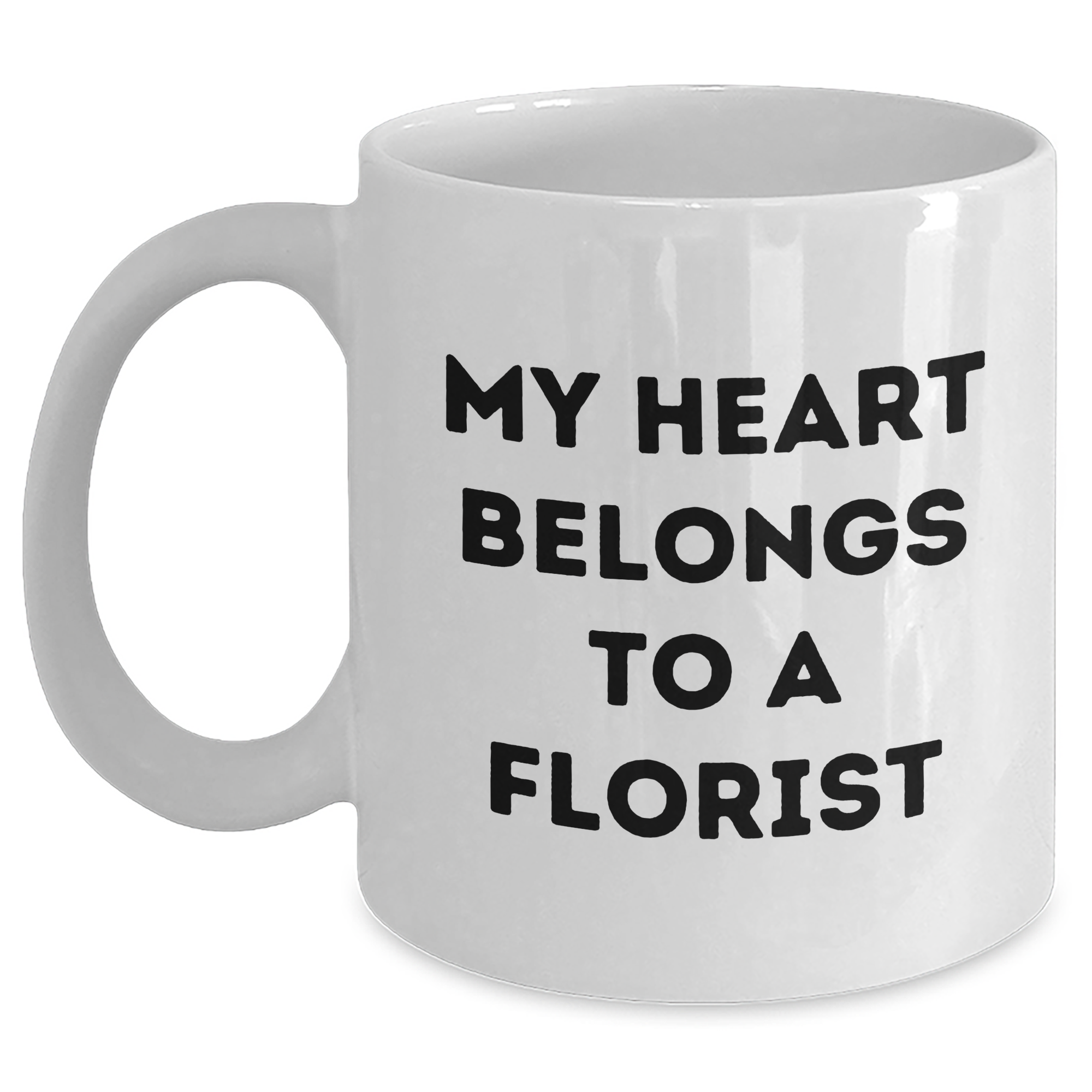 Funny Florist Quotes Gifts from Friends to Florist, White Coffee Mug for Graduation - Main