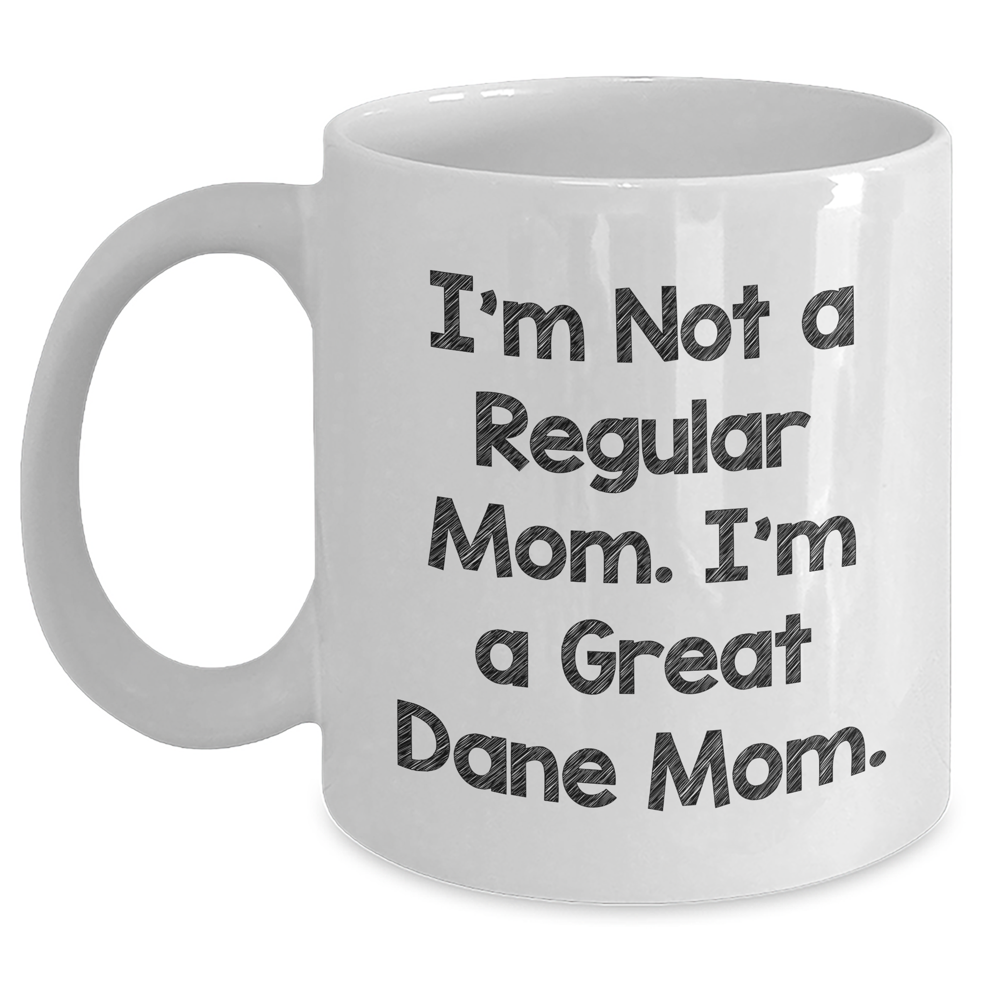 Great Dane Dog Mom Funny White Coffee Mugs Gifts from Family for Great Dane Dog Fathers Day Unique - Main