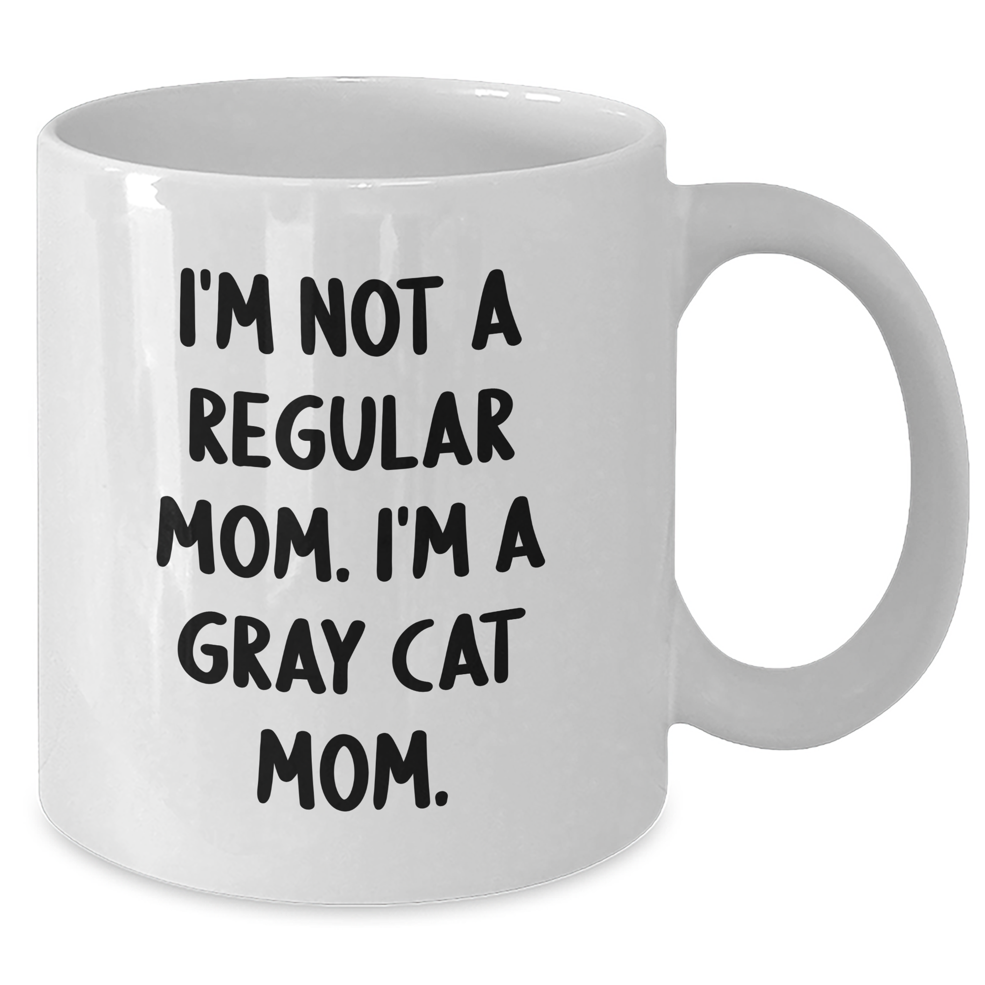 Funny Gray Cat Mom Gifts from Family for Gray Cat Enthusiasts - White Coffee Mug, Inspirational Quote for Graduation Unique Gifts - Additional