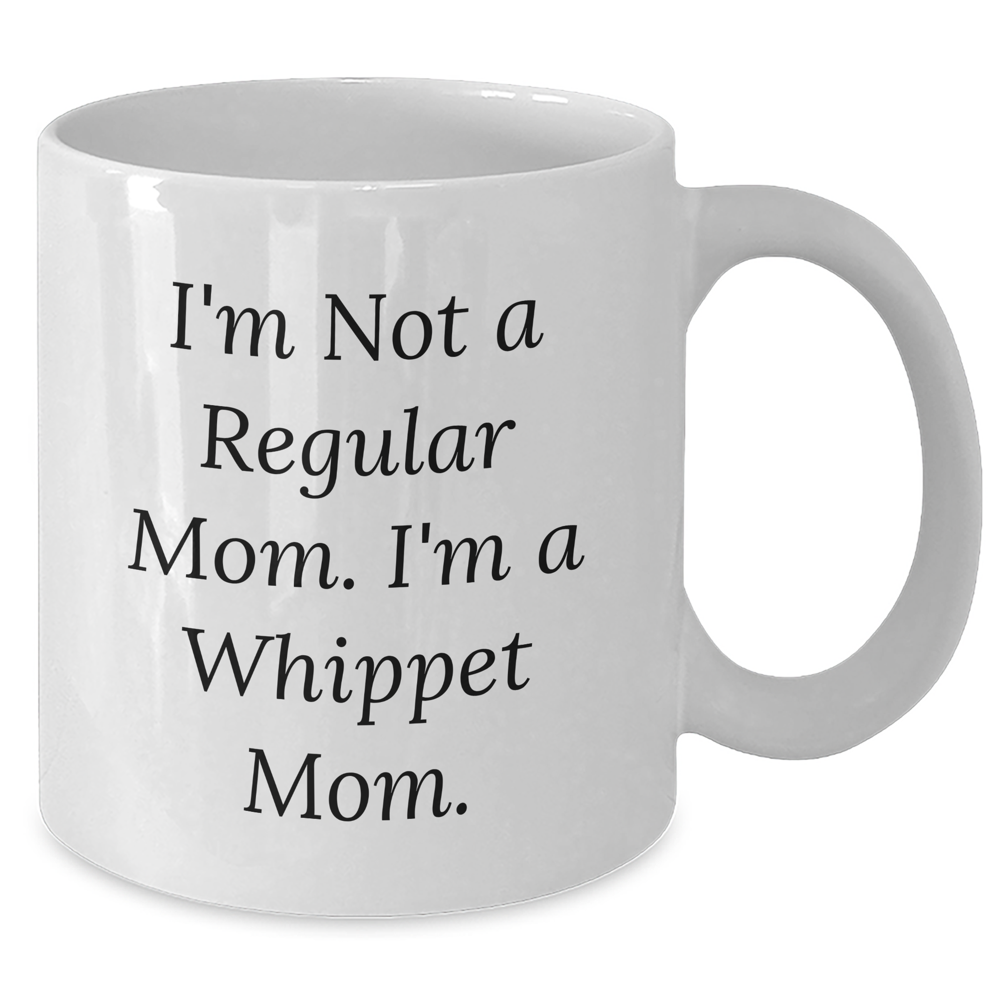 Whippet Dog Mom Funny Gifts from Men to Friends for Father's Day White Coffee Mug - Additional