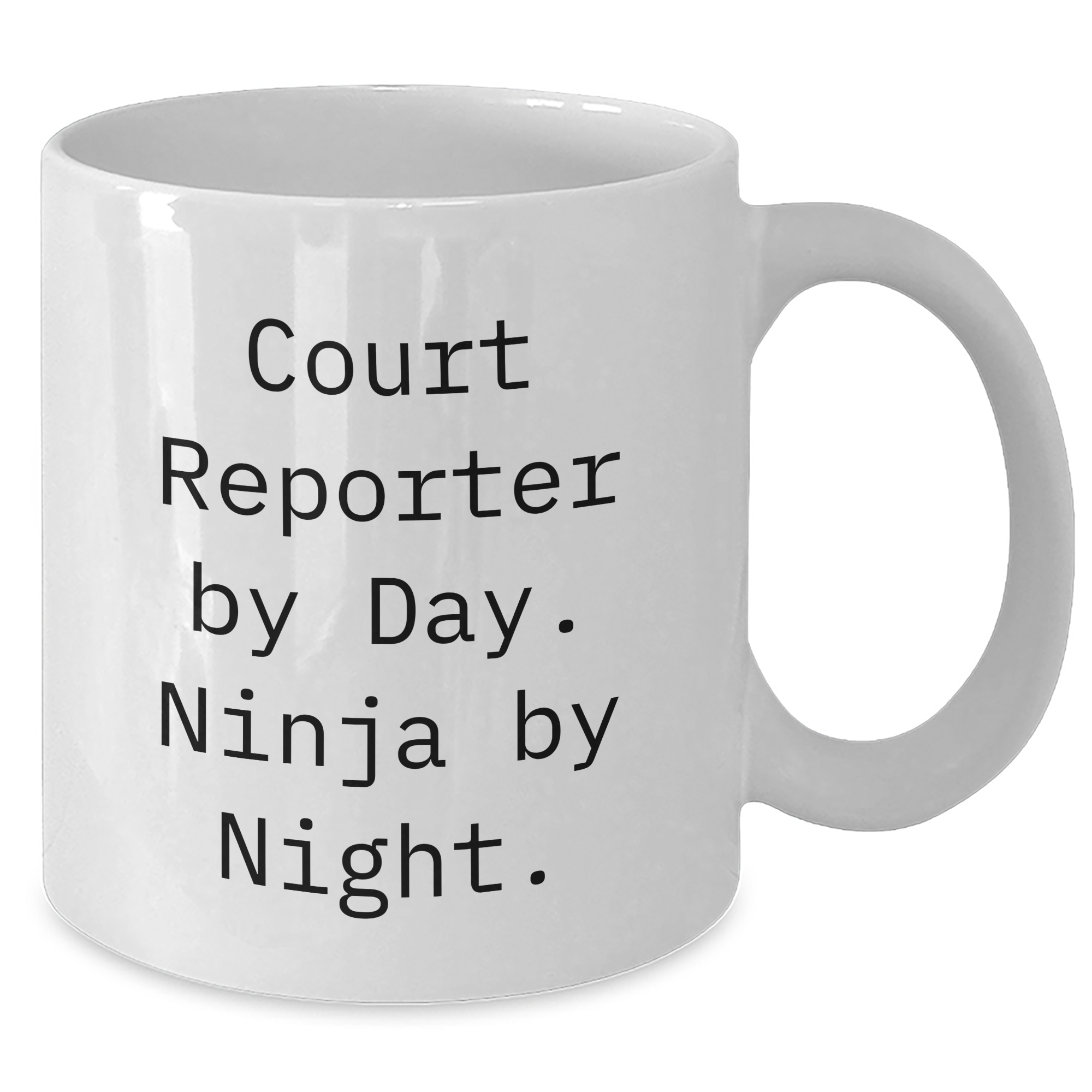 Funny Court Reporter Gifts - White Coffee Mug for Men, Court Reporter By Day. Ninja By Night. - Unique Father's Day Unique Gifts from Men - Additional