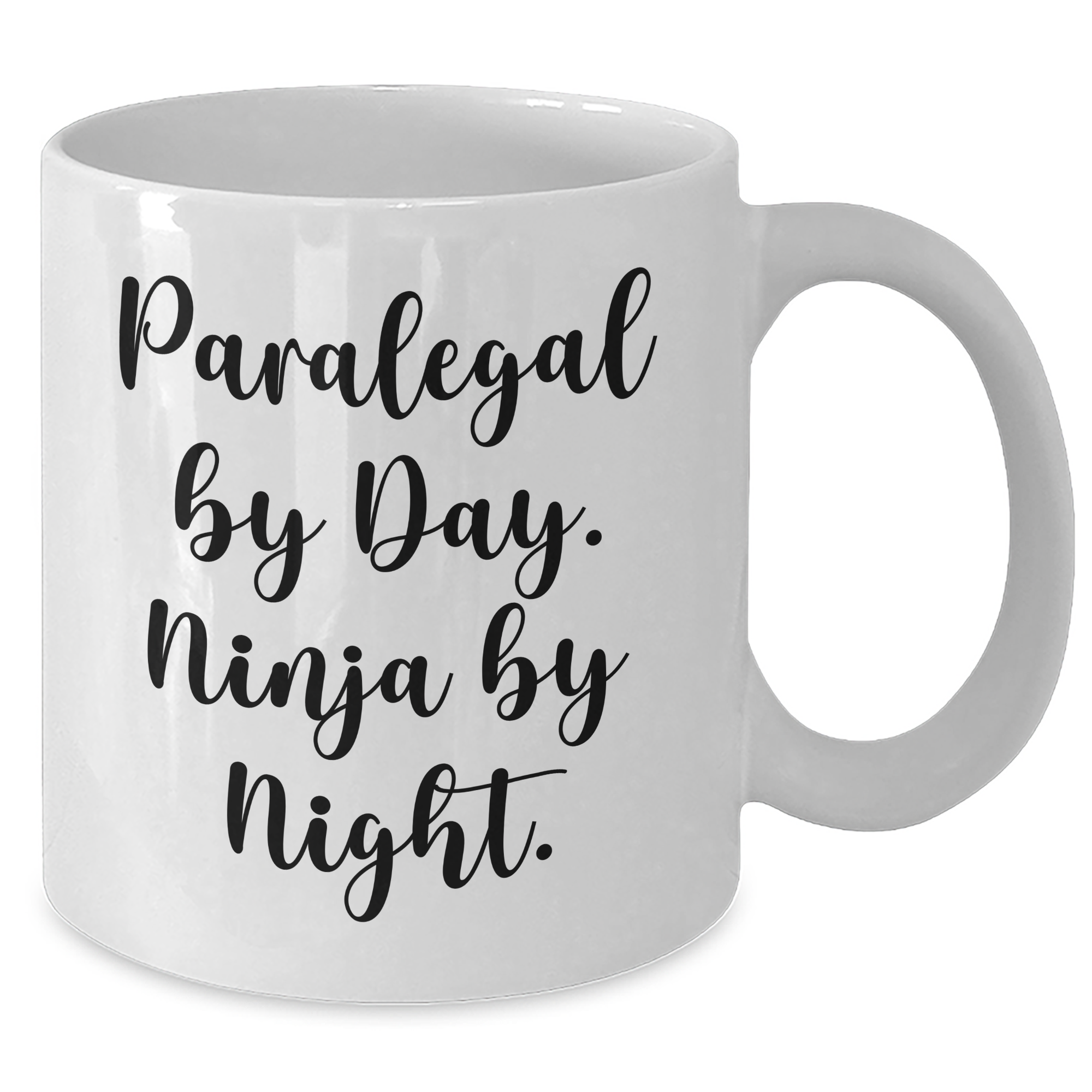 Funny Paralegal Gifts by Day, Ninja By Night White Coffee Mug, Father's Day Unique Gifts from Men to Paralegals - Additional