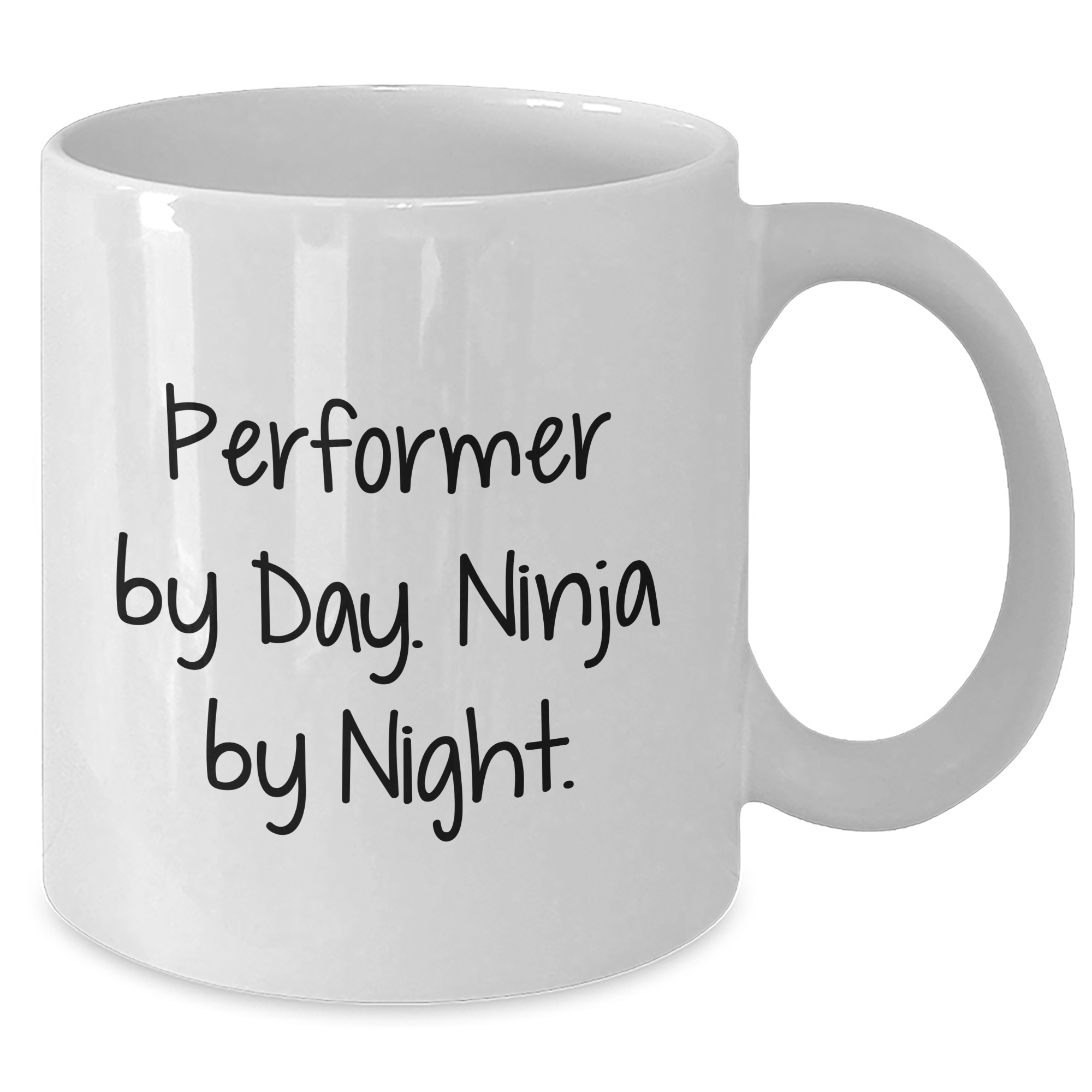 Performer Gifts By Day, Ninja By Night Funny White Coffee Mug for Graduation, Gifts from Friends, Gifts for Performer - Additional