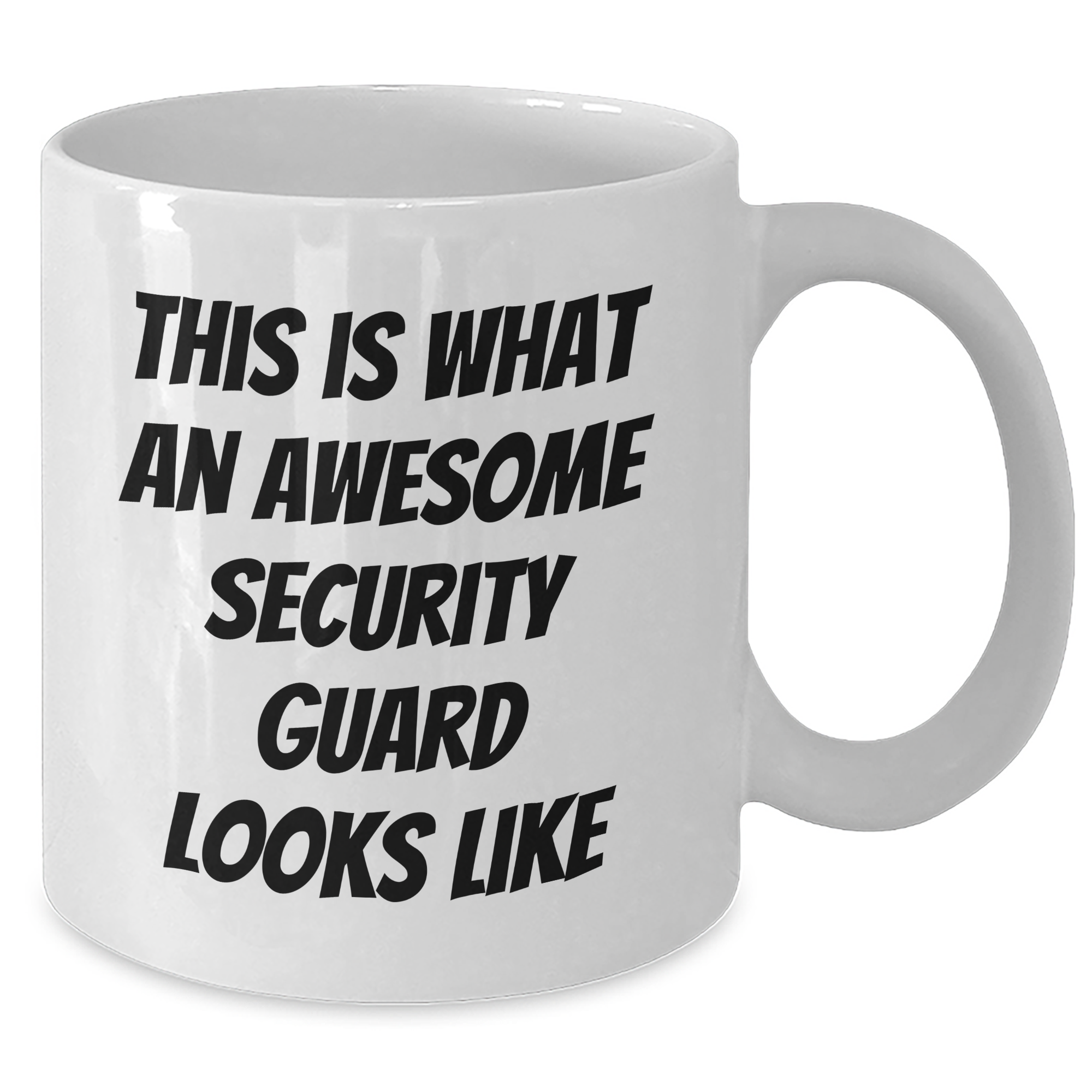 Funny Security Guard Gifts from Friends for Awesome Security Guard, White Coffee Mug for Graduation - Additional